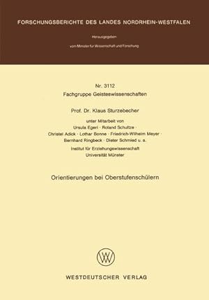 Forschungsbericht des Landes Nordrhein-Westfalen. Nr. 3112. Fachgruppe Geisteswissenschaften. Ori...