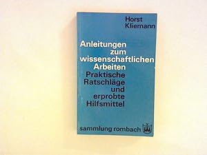 Bild des Verkufers fr Anleitungen zum wissenschaftlichen Arbeiten. Eine Einfhrung in die Praxis zum Verkauf von ANTIQUARIAT FRDEBUCH Inh.Michael Simon