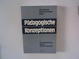 Seller image for Pdagogische Konzeptionen: Ein Leitfaden fr Studium und Weiterbildung for sale by ANTIQUARIAT FRDEBUCH Inh.Michael Simon