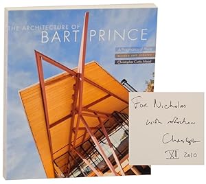 The Architecture of Bart Prince: A Pragmatics of Place (Signed)