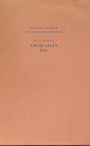 Bild des Verkufers fr Edgar Allan Poe : Vortrag, gehalten auf Einladung der Freunde der Literatur und Literaturpflege (Ges. Hess. Bcherfreunde). Hessische Beitrge zur deutschen Literatur. zum Verkauf von Fundus-Online GbR Borkert Schwarz Zerfa