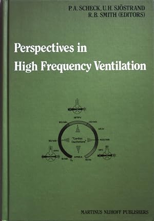 Seller image for Perspectives in High Frequency Ventilation: Proceedings of the international symposium held at Erasmus University, Rotterdam, 17-18 September 1982. Care Medicine and Anaesthesiology, Band 4 for sale by books4less (Versandantiquariat Petra Gros GmbH & Co. KG)