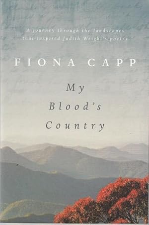 Bild des Verkufers fr My Blood's Country. zum Verkauf von Time Booksellers