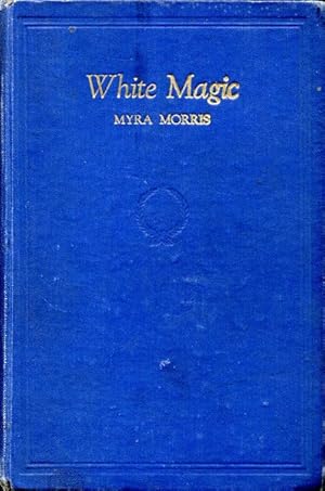 Image du vendeur pour White Magic. mis en vente par Time Booksellers