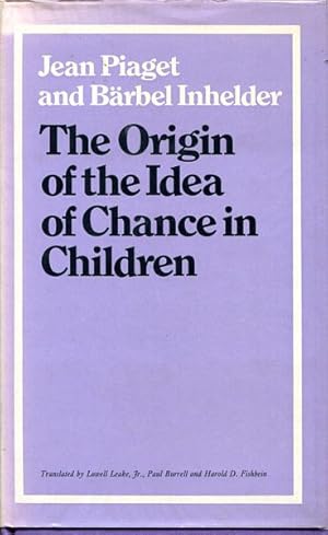 Seller image for The Origin of the Idea of Chance in Children. for sale by Time Booksellers