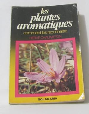 Seller image for Les plantes aromatiques for sale by crealivres