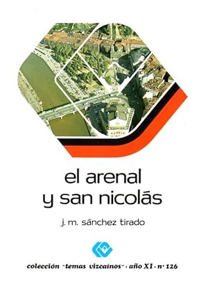 Bild des Verkufers fr El Arenal y San Nicols . zum Verkauf von Librera Astarloa