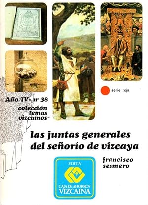 Imagen del vendedor de Las Juntas Generales del Seoro de Vizcaya . a la venta por Librera Astarloa