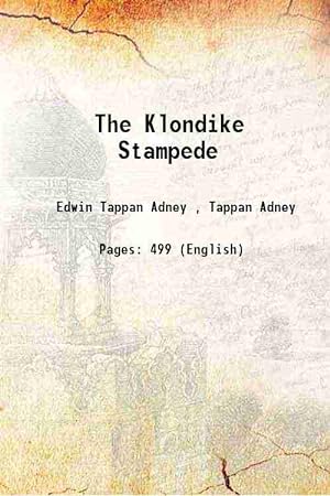 Seller image for The Klondike Stampede 1900 for sale by Gyan Books Pvt. Ltd.