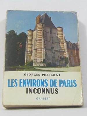 Seller image for Les environs de paris inconnus for sale by crealivres