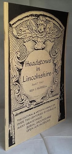 Image du vendeur pour Headstones in Lincolnshire. Part Two. mis en vente par Addyman Books