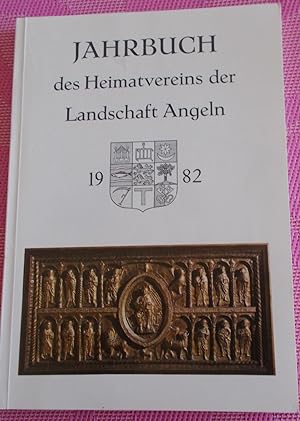 Jahrbuch des Heimatvereins der Landschaft Angeln 1982