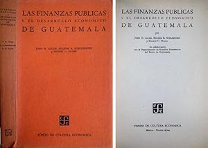 Bild des Verkufers fr Las finanzas pblicas y el desarrollo econmico de Guatemala. Traduccin de Carlos A. D'Ascoli. Prlogo de Manuel Noriega Morales. zum Verkauf von Hesperia Libros