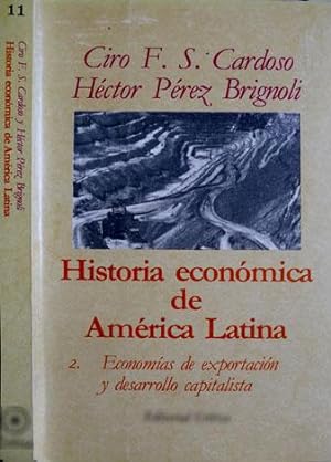 Seller image for Historia econmica de Amrica Latina. II: Economas de exportacin y desarrollo capitalista. for sale by Hesperia Libros