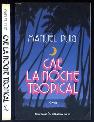 Image du vendeur pour Cae la noche tropical. Novela. mis en vente par Hesperia Libros
