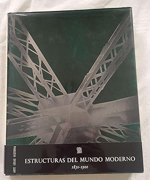 ESTRUCTURAS DEL MUNDO MODERNO 1850-1900