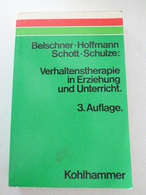 Bild des Verkufers fr Verhaltenstherapie in Erziehung und Unterricht. Softcover zum Verkauf von Deichkieker Bcherkiste