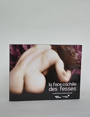 Seller image for La Face Cache Des Fesses for sale by Librairie Raimbeau
