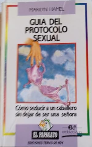 Imagen del vendedor de GUIA DEL PROTOCOLO SEXUAL. a la venta por Libreria Lopez de Araujo