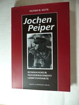 Jochen Peiper: Komandeur Panzerregiment Leibstandarte