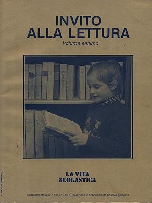 Bild des Verkufers fr Invito alla lettura vol. 7 zum Verkauf von Librodifaccia