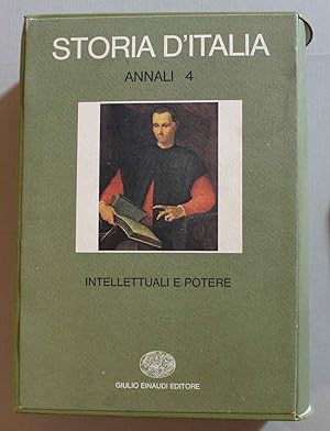 Storia d'Italia. Annali 4. Intellettuali e potere