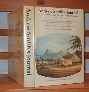 Andrew Smith's Journal of His Expedition Into the Interior of South Africa 1834-1836