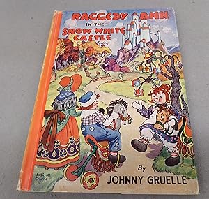 Image du vendeur pour Raggedy Ann in The Snow White Castle mis en vente par Baggins Book Bazaar Ltd