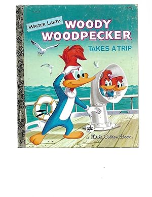 Image du vendeur pour Woody Woodpecker Takes a Trip by Walter Lantz mis en vente par TuosistBook