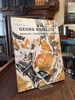 Seller image for Georg Baselitz : Aquarelle / Watercolours 2008. for sale by Antiquariat an der Stiftskirche