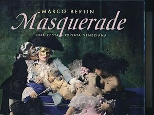 Seller image for Masquerade una Festa Privata Veneziana with Music from Vivaldi to Verdi for sale by Buchhandlung Lutz Heimhalt