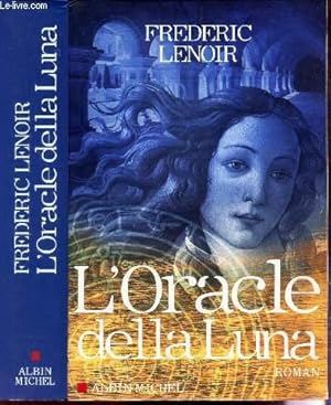 Image du vendeur pour L'ORACLE DELLA LUNA. - LE TRAGIQUE ET LUMINEUX DESTIN DE GIOVANNI TRATORE. mis en vente par Le-Livre