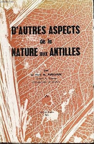 Seller image for D'AUTRES ASPECTS DE LA NATURE AUX ANTILLES. for sale by Le-Livre