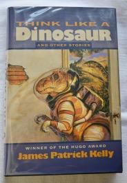 Think Like a Dinosaur and Other Stories