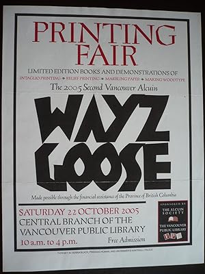 Seller image for Poster: The Second Vancouver Alcuin Wayzgoose Printing Fair; 2005 for sale by J. King, Bookseller,
