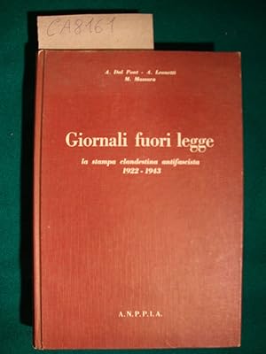 Giornali fuori legge - La stampa clandestina antifascista 1922-1943