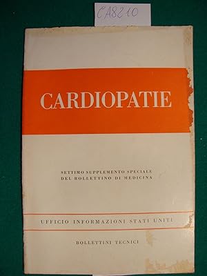 Cardiopatie - Settimo supplemento speciale del Bollettino di Medicina - Ufficio Informazioni Stat...