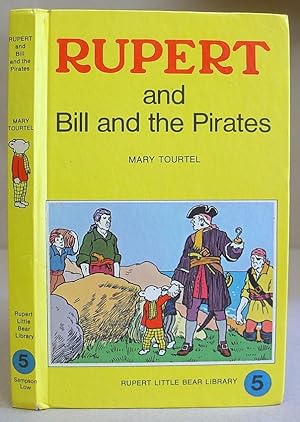 Image du vendeur pour Rupert And Bill And The Pirates mis en vente par Eastleach Books