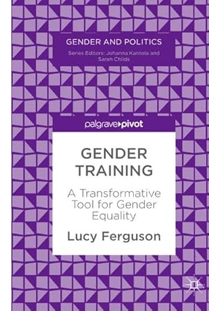 Immagine del venditore per Gender Training : A Transformative Tool for Gender Equality venduto da AHA-BUCH GmbH