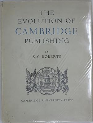 Bild des Verkufers fr The Evolution of Cambridge Publishing: The Sandars Lectures, 1954 zum Verkauf von Powell's Bookstores Chicago, ABAA