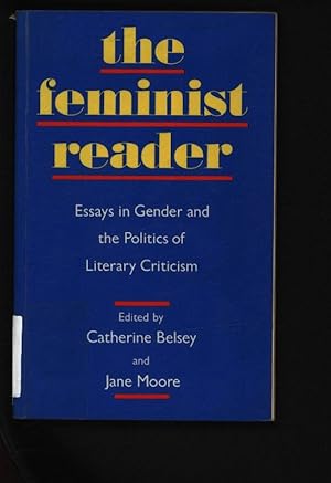 Immagine del venditore per The Feminist Reader. Essays in gender and the politics of literary criticism. venduto da Antiquariat Bookfarm