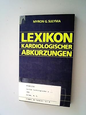 Seller image for Lexikon kardiologischer Abkrzungen. for sale by Antiquariat Bookfarm