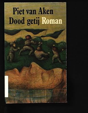 Seller image for Dood getij. . for sale by Antiquariat Bookfarm