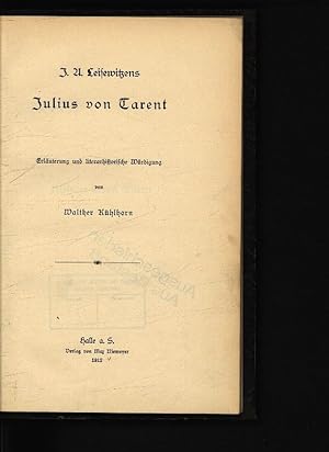 Bild des Verkufers fr J. A. Leisewitzens Julius von Tarent. (Bausteine z. Geschichte d. neueren deutschen Literatur, Bd. 10). zum Verkauf von Antiquariat Bookfarm