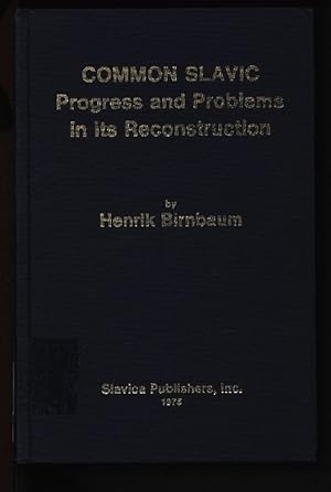 Seller image for Common Slavic. Progress and problems in its reconstruction. for sale by Antiquariat Bookfarm