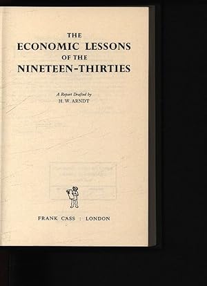 Immagine del venditore per Economic Lessons of the Nineteen-Thirties. . venduto da Antiquariat Bookfarm