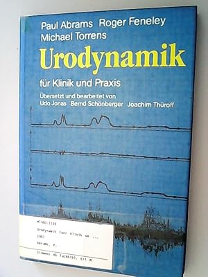 Seller image for Urodynamik fr Klinik und Praxis for sale by Antiquariat Bookfarm