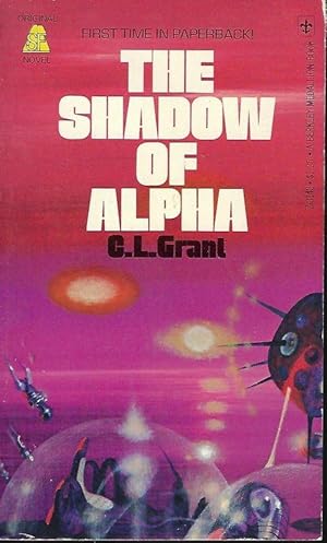 Seller image for THE SHADOW OF ALPHA for sale by Books from the Crypt