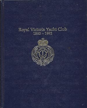 Seller image for Royal Victoria Yacht Club 1892-1992 for sale by Charles Lewis Best Booksellers