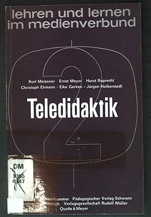 Seller image for Teledidaktik. Lehren und lernen im medienverbund ; Bd. 2 for sale by books4less (Versandantiquariat Petra Gros GmbH & Co. KG)